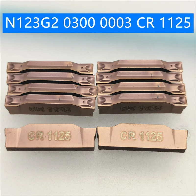 10PCS N123G2 0300 0003 CR 1125 N123G2 0300 0003 CR1125 Parting and grooving Carbide Insert Turning Tool Turning