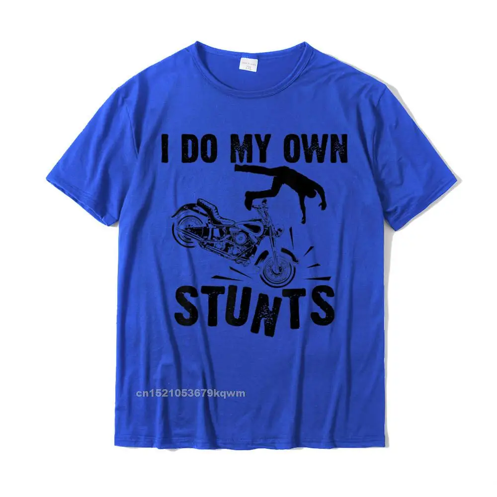 Crew Neck Family 100% Cotton Men T Shirts 3D Printed Short Sleeve Tops T Shirt Retro comfortable T Shirt Wholesale Funny I Do My Own Stunts Cool Motorcycle Gift For Men Women T-Shirt__4407 blue