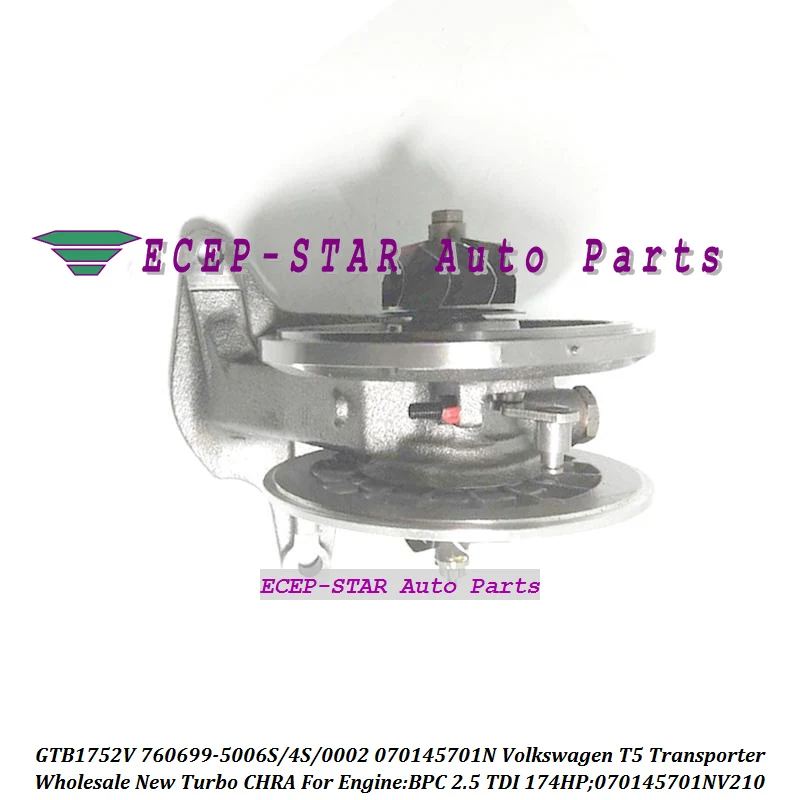 Turbo cartridge CHRA Core GTB1752V 760699 760699-5006S 760699-5004S 760699-6 760699-0002 070145701N 070145701NV210 For Volkswagen T5 Transporter BPC 2.5 TDI 174HP (6)