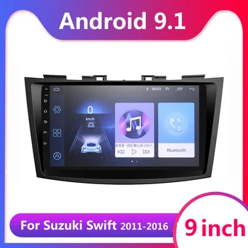 

Android 9.1 Car Multimedia Player for Suzuki Swift 2011 2012 2013 2014 2015 2016 Auto Radio Stereo GPS Navigation 2din no DVD