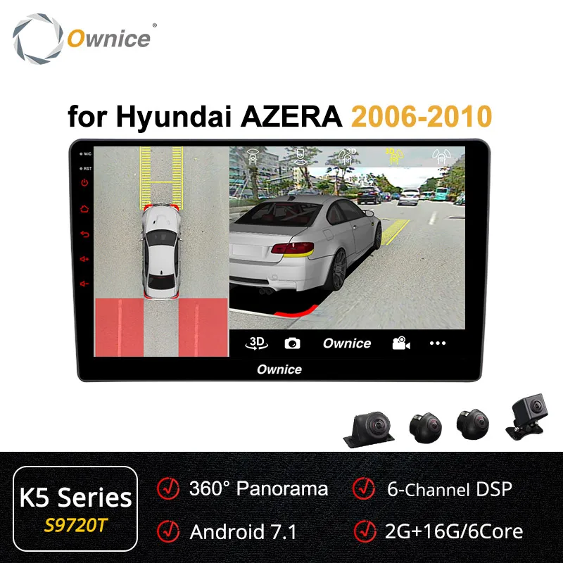 Ownice k1 k2 k3 K5 K6 2 DIN Octa Core Android 9.0 Car DVD Radio GPS Navi For HYUNDAI AZERA 2006- 2010 4G LTE DSP 360 Panorama - Цвет: S9720 K5 Series