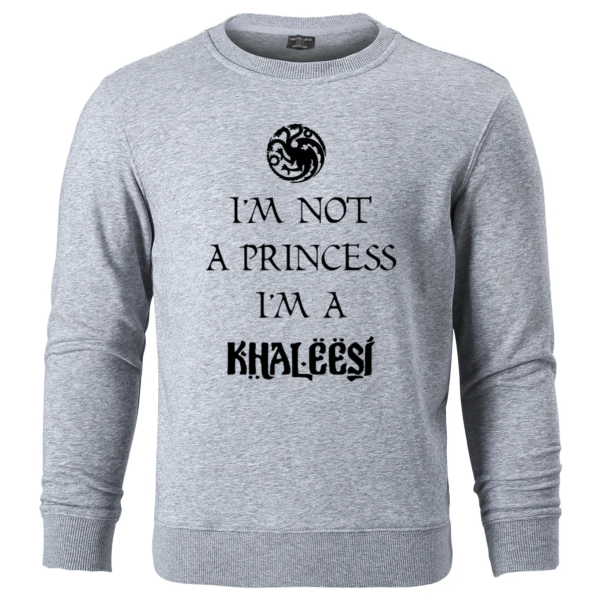 Game Of Thrones I m Not A Princess I m A Khaleesi Hoodies Men Fashion Hip 3