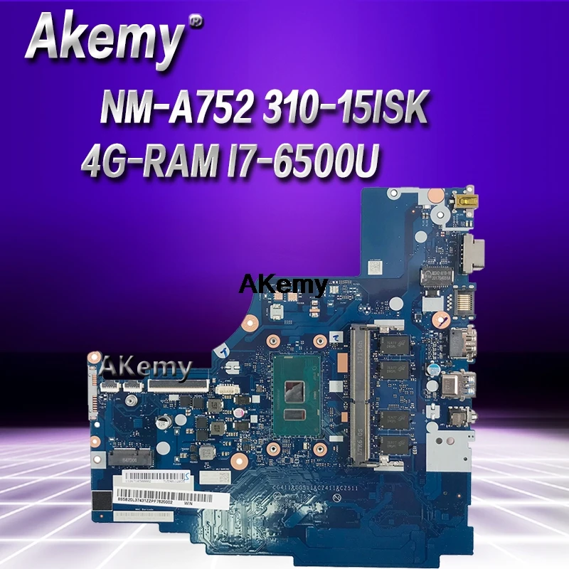 

NM-A752 Laptop motherboard for Lenovo 310-15ISK original mainboard 4G-RAM I7-6500U510-15ISK 510-15ISK