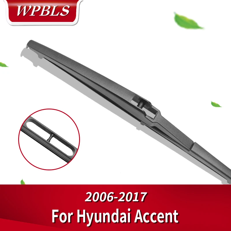 WPBLS Rear Wiper Blade for Hyundai Accent 2006 2007 2008 2009 2010 2011