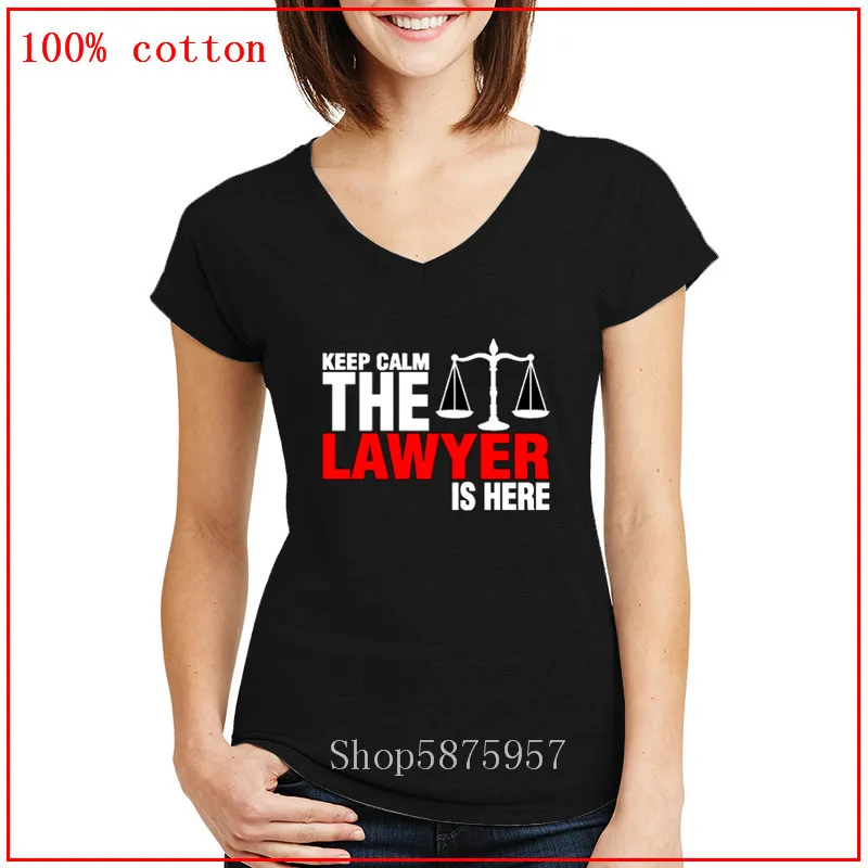 2020 новый дизайн и надписью Keep Calm адвокат здесь для женщин V NeckTee рубашка