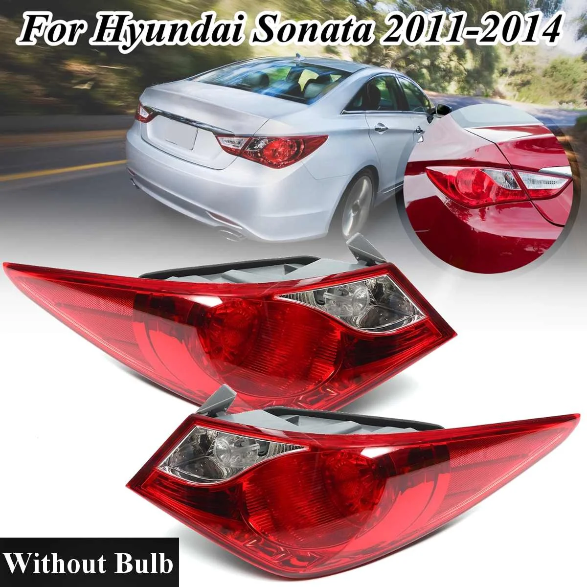 Задний фонарь для hyundai Sonata 2011 2012 2013 задний фонарь заднего тормоза задний фонарь противотуманная фара аксессуары без лампочки с сторона завязывания - Цвет: left and right