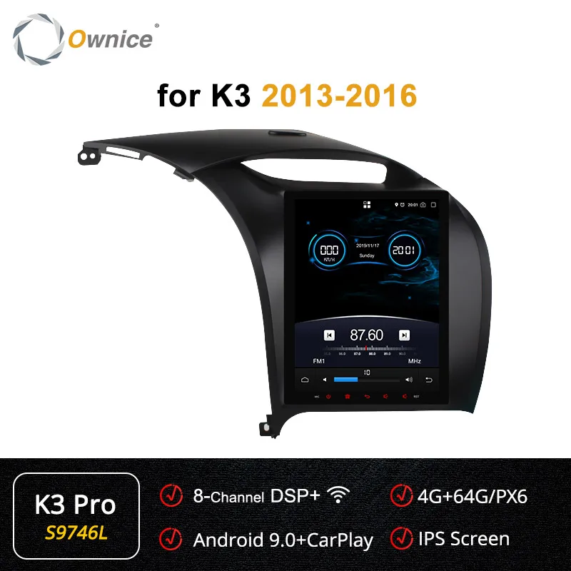 S9746 K3-Pro Ownice PX6 Android 9,0 автомобильный Dvd gps мультимедийный плеер Navi K3 K6 для Kia K3 2013- Восьмиядерный 4G LTE DSP SPDIF Радио стерео - Цвет: S9746 K3-Pro