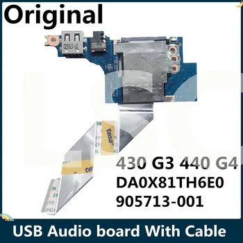 

LSC Original For HP ProBook 430 G3 440 G4 Laptop USB Audio board With Cable DA0X81TH6E0 905713-001