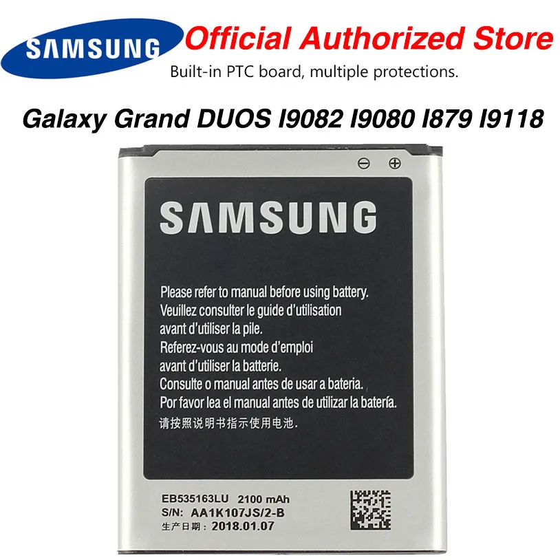 

Original Samsung High Quality EB535163LU Battery For Samsung I9082 Galaxy Grand DUOS I9080 I879 I9118 i9060 Neo+ i9168 2100mAh