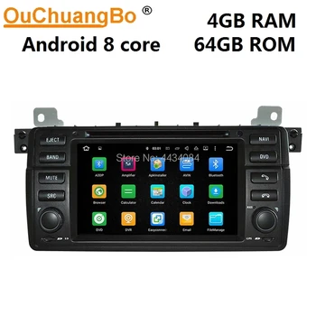 

Ouchuangbo car gps nav auto radio media stereo for BMW 3 E46 M3 with Bluetooth wifi 8 cores usb swc 1080P video 4+64 android 10