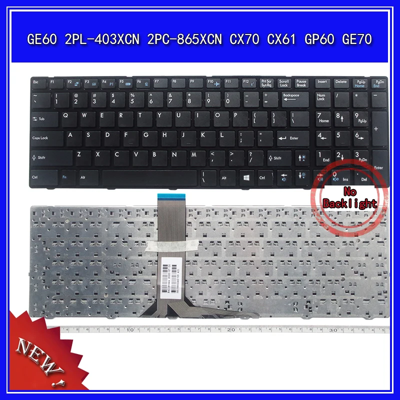 Клавиатура для ноутбука MSI GE60 2PL-403XCN 2PC-865XCN CX70 CX61 GP60 GE70 сменная | Компьютеры и офис