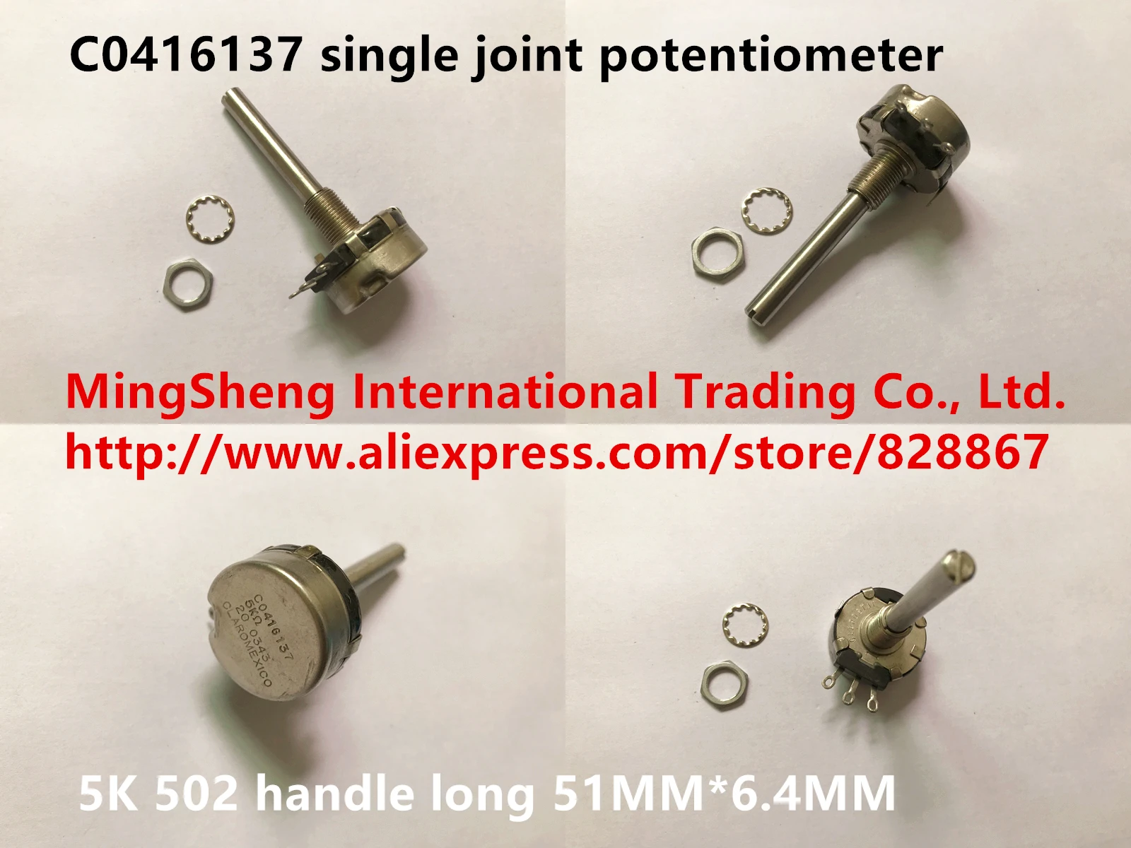 

C0416137 Mexico single joint potentiometer 5K handle long 51MMx6.4MM (SWITCH)