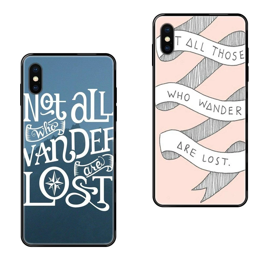 Citation Pas Tous Ceux Qui Errent Sont Perdus Coque De Telephone Souple Noir De Luxe A Faire Soi Meme Pour Redmi Note 4 5 5a 6 7 8 8t 9 9s Pro Max Art Aliexpress