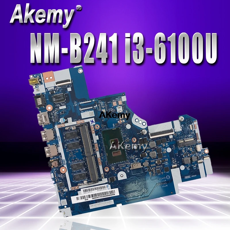 

NM-B241 Laptop motherboard for Lenovo Ideapad 320-15ISK original mainboard 4G-RAM I3-6100U