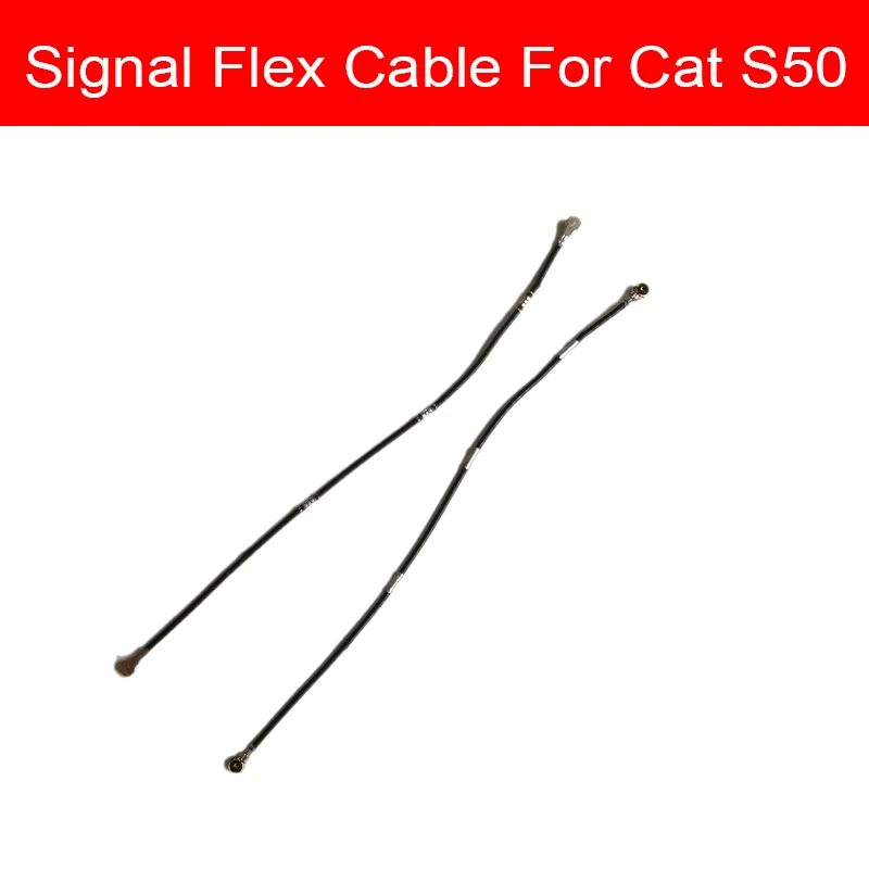 

82mm Signal Flex Cable For Cat S50 Wifi Signal Antenna Flex Ribbon Cable Phone Replacement Repair Parts High Quality