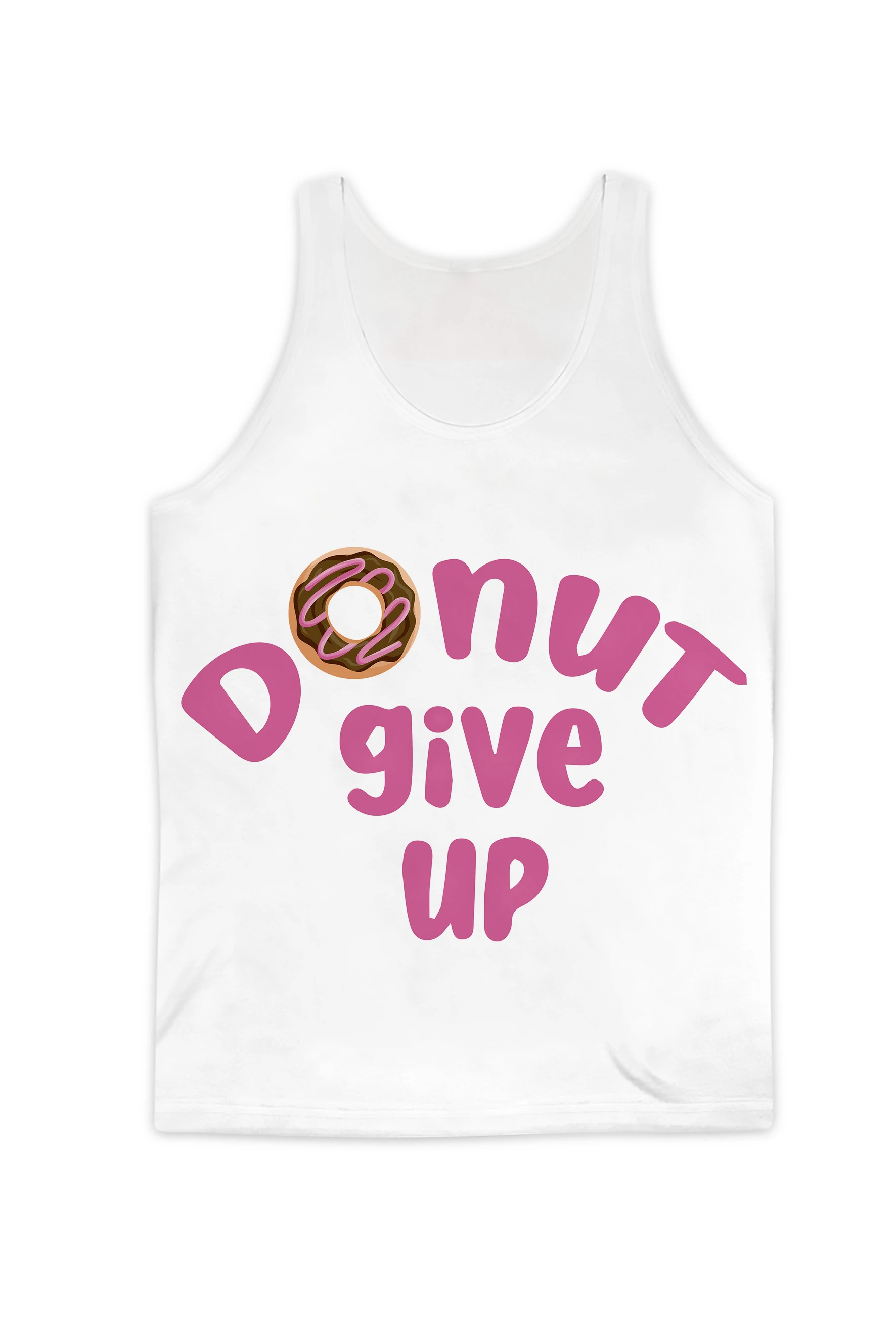 

REAL American SIZE Donut Give Up You Got This Sublimation Print Tank Top