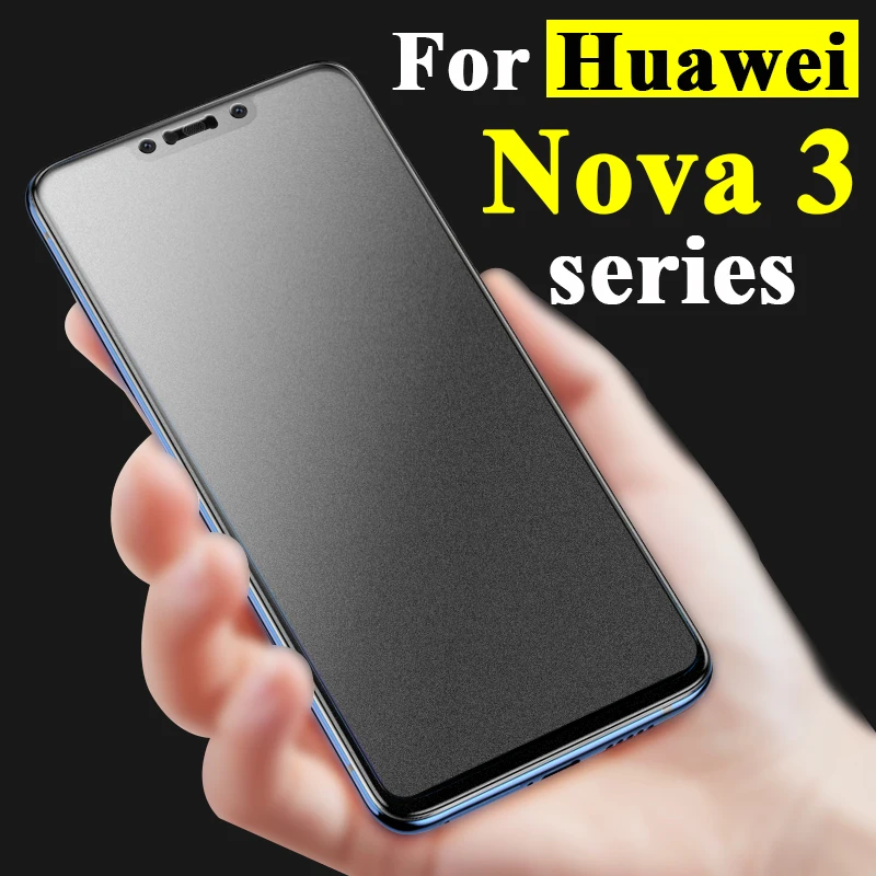 

Matte frosted tempered glass on for huawei nova 3i 3e screen protector huavei nova3 3 i e protective huwai huaway i3 armor case