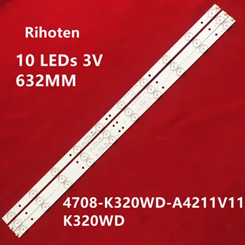 

1 set=15PCS Skyworth LE32D99 32E61HR TCL LE32D99 Light Bar 471R1055 4708-K320WD-A4211V01 K320WD 4708-K320WD-A4211V11K320WD