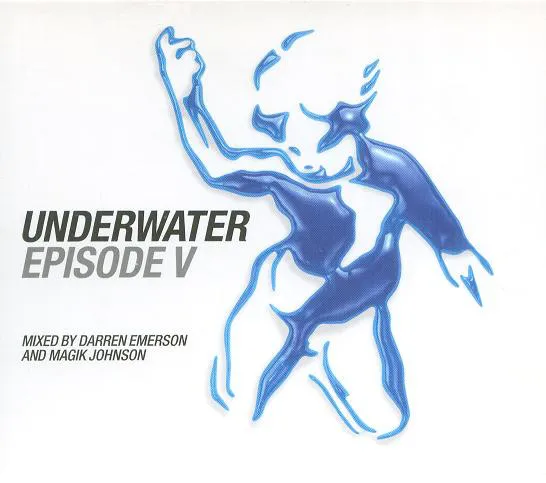 Darren Emerson &amp Magik Johnson ‎– Underwater Episode V ( 2 CD) | Электроника