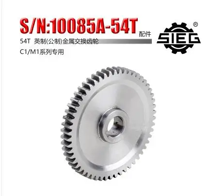 

Free shipping 1pc 54T SIEG: S / N: 10085B Exchange gears milling machines C1 M1 metal gear mini lathe gears Metal