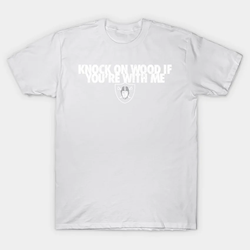 Knock On Wood If You're With Me T-Shirt Football t shirt knock on wood if youre with me knocks silver and black