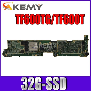 

New! original For Asus VivoTab RT TF600T TF600TG Tablets motherboard mianboard logic board W/ 32B SSD