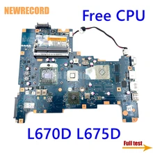 NEWRECORD – carte mère LA 6054P K000103990 pour ordinateur portable, composant pc, compatible avec Toshiba L670D L675D, DDR3, processeur gratuit, test complet