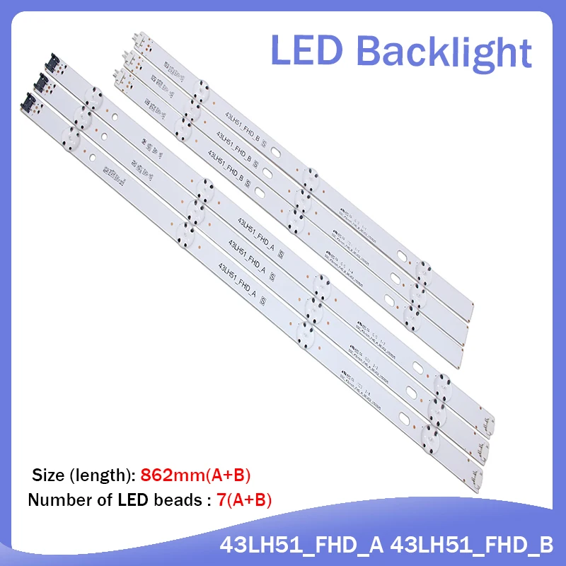 

LED backlight Strip(6) for 43LF510V 43LF5100 43LH520V 43LH5100 43LJ515V 43LH510V 43LH570V 43LH511T 43LH51_FHD_A B LF51_FHD_A