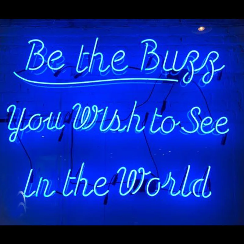 Luce Decorativa Bevhe Buzz Che Desideri Vedere Nel Mondo Routine Positive Coraggio Lampade A Luce Al Neon Enseigne Lumineuse Fatte A Mano