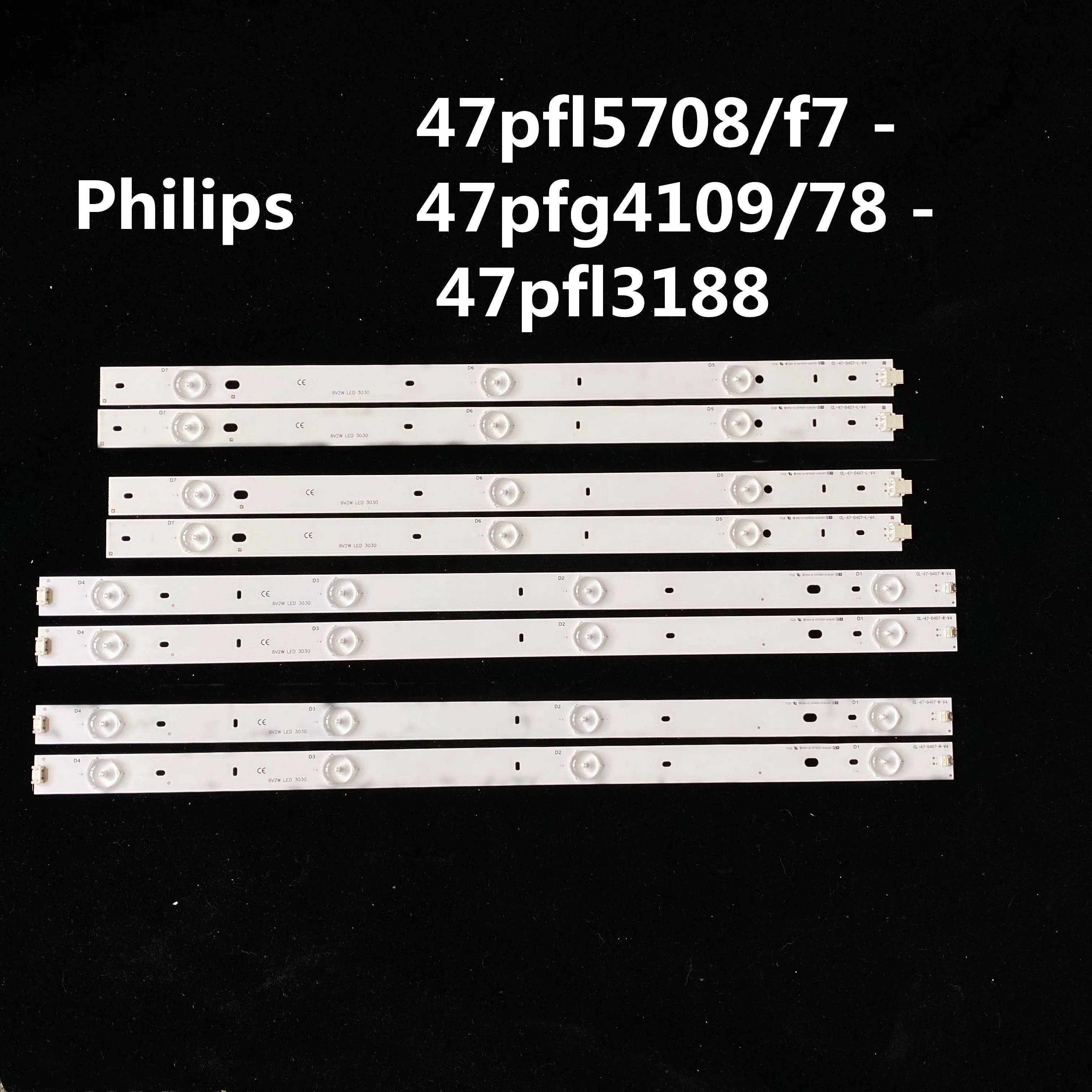 1 комплект = 8 шт. светодиодных лент R + L для лампочек освещения 47PFL5708/F7 47PFG4109/78 47PFL3188 |