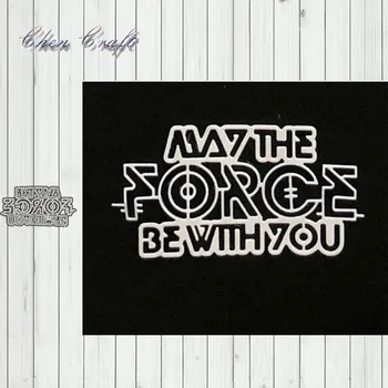 

May the force be with you cutting dies for scrapbooking paper card making 2019 new knife Die Template Craft Dies