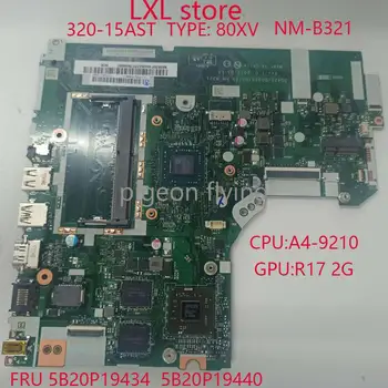 

320-15AST motherboard mainboard for ideapad 80XV DG425/DG525/DG725 NM-B321 CPU:9210 GPU:R17 2GB DDR4 FRU 5B20P19434 5B20P19440