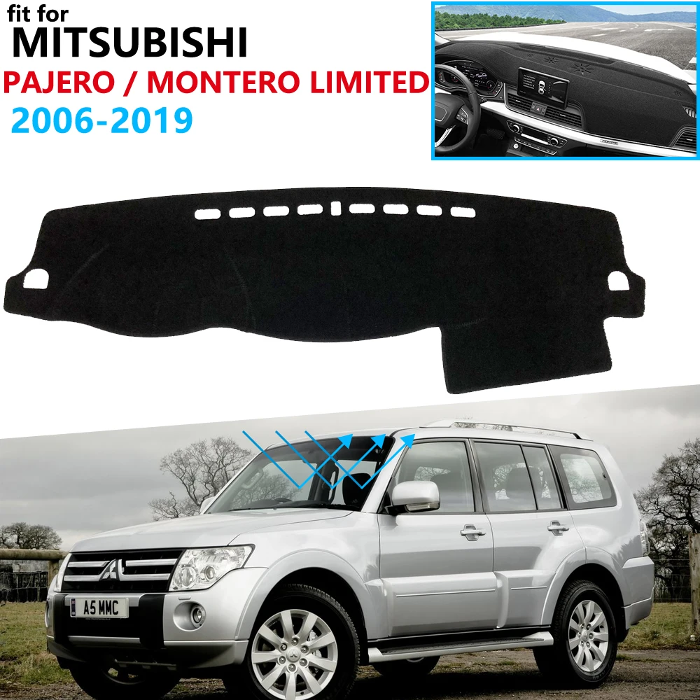 Защитная накладка на приборную панель для Mitsubishi Pajero Shogun Montero 2006 ~ 2019 V80 V87 V93 V97
