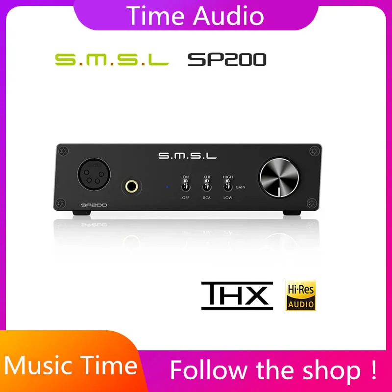 SMSL SP200 усилитель технология проигрывателя наушники Hifi музыкальные