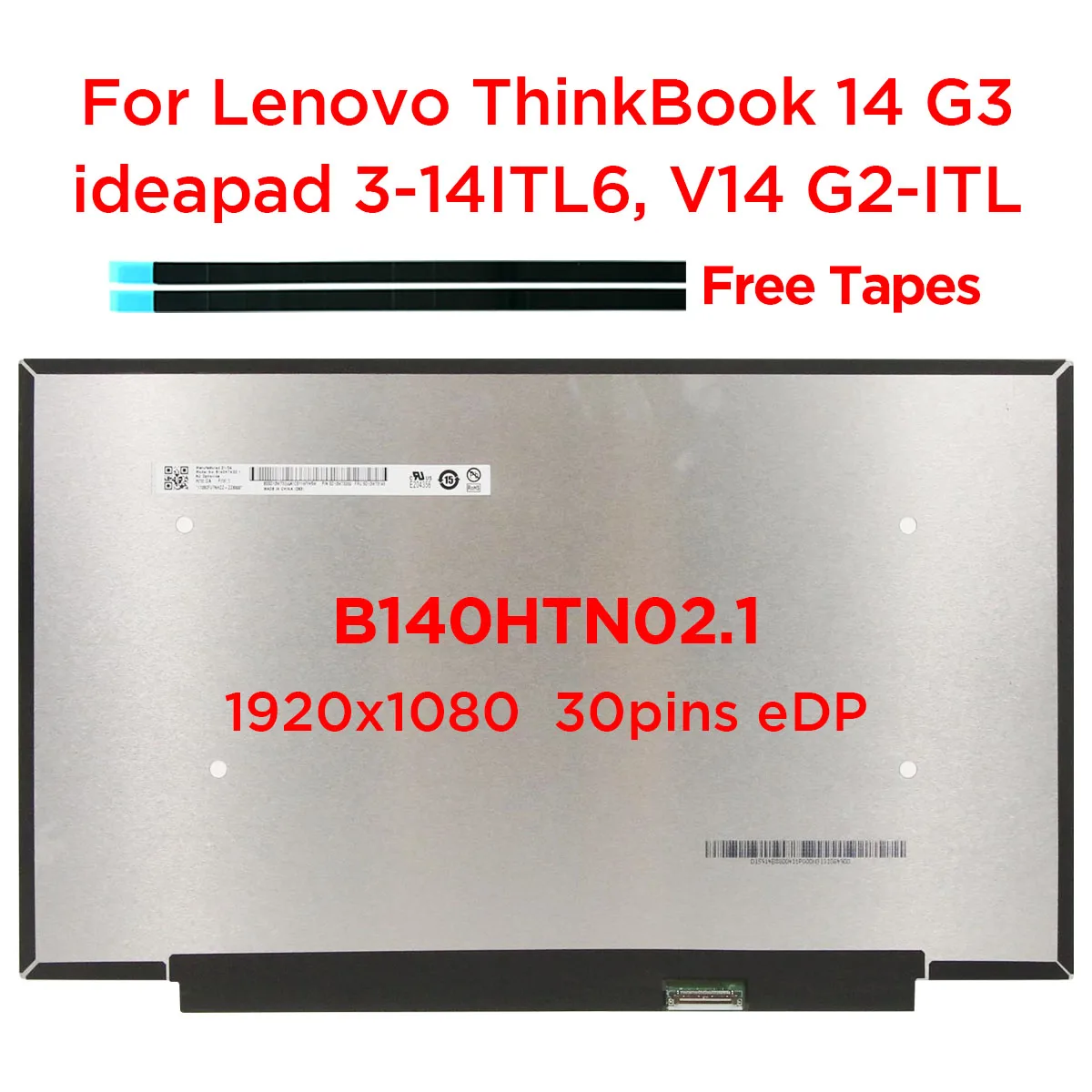 

14.0" Laptop LCD Screen B140HTN02.1 Fit NT140FHM-N45 N140HGA-EA1 For Lenovo ThinkBook 14 G3 ideapad 3-14 V14 G2 1920x1080 30pin