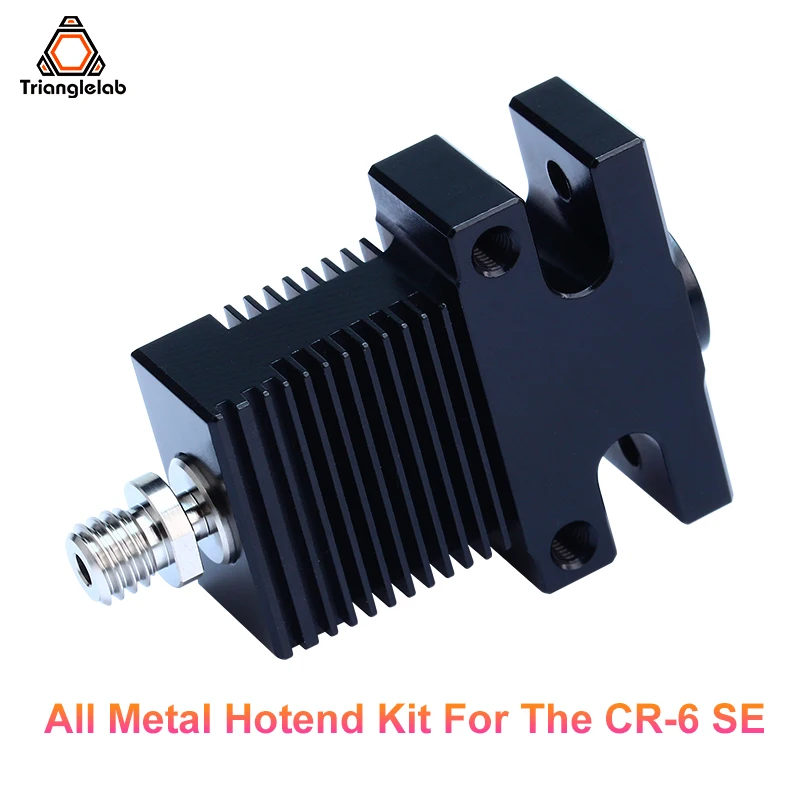 C Trianglelab CR6 SE HEATSINK All Metal Hotend Kit  Upgrade for the CR-6 SE Aluminum Heatsink Titanium Alloy CR10 Heatbreak