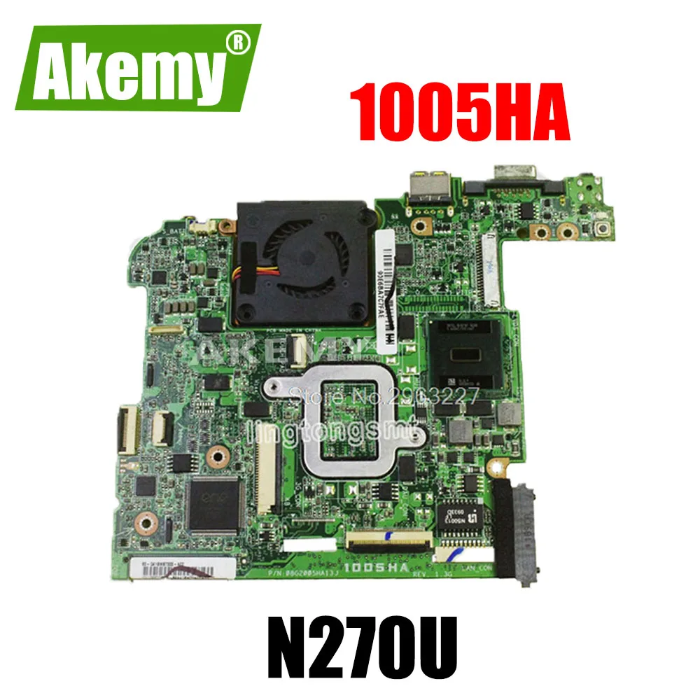 Eee PC 1005HA для For Asus материнская плата ноутбука N270U 945 чипсет 1 ГБ 100%