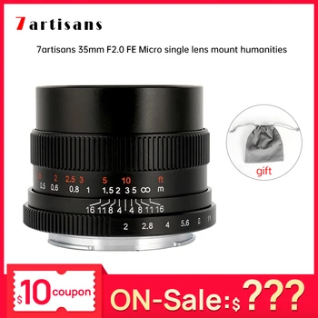 

7artisans 35mm f2.0 Prime Lens Micro single lens for Sony Fuji E-mount FX-mount Cameras Lens A7 A7II A7R A7RII A7S A6500 X-A3