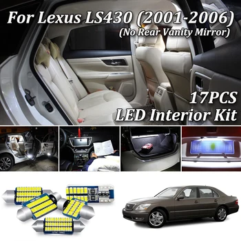 

17Pcs No Error Canbus For Lexus LS 430 LS430 2001-2006 LED Interior Light + License Plate Lamp Kit (No Rear Vanity Mirror)