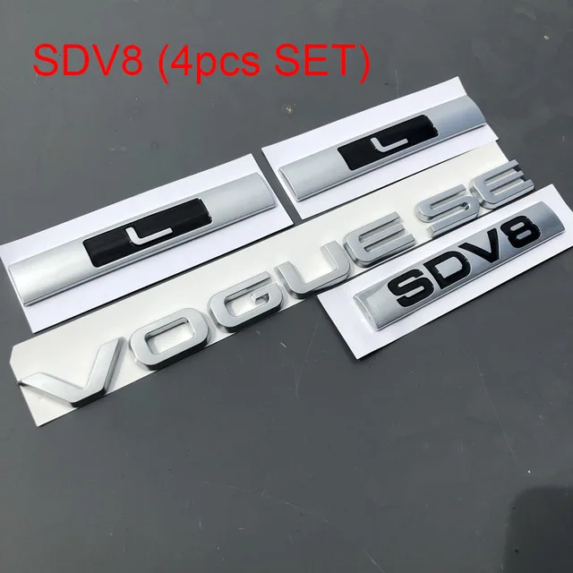 L SCV6 SDV8 эмблема с буквенным логотипом для Range Rover VOGUE VOGUESE Expression расширенная версия автомобиля Стайлинг боковой багажник значок стикер - Название цвета: SDV8 4pcs set