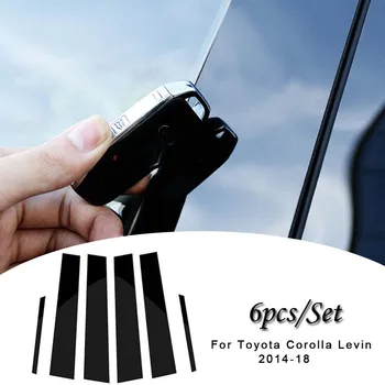

6pcs Pillar Cover Car Trim Black Waterproof For Toyota Corolla Levin 2014-18