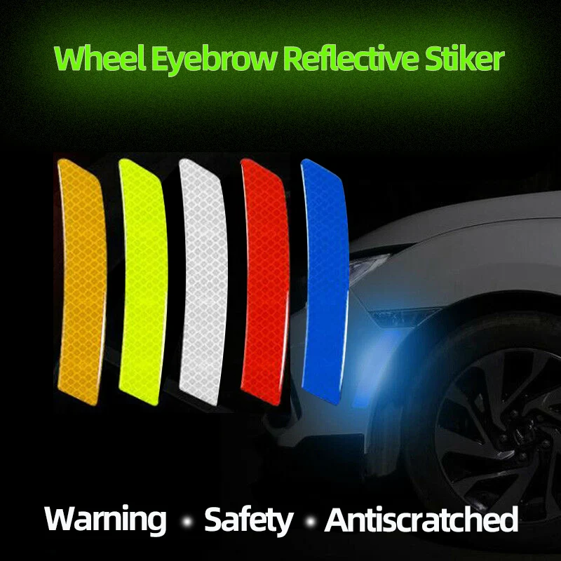 4Pcs/Set Car Reflective Stickers Car Wheel Eyebrow Sticker Warning