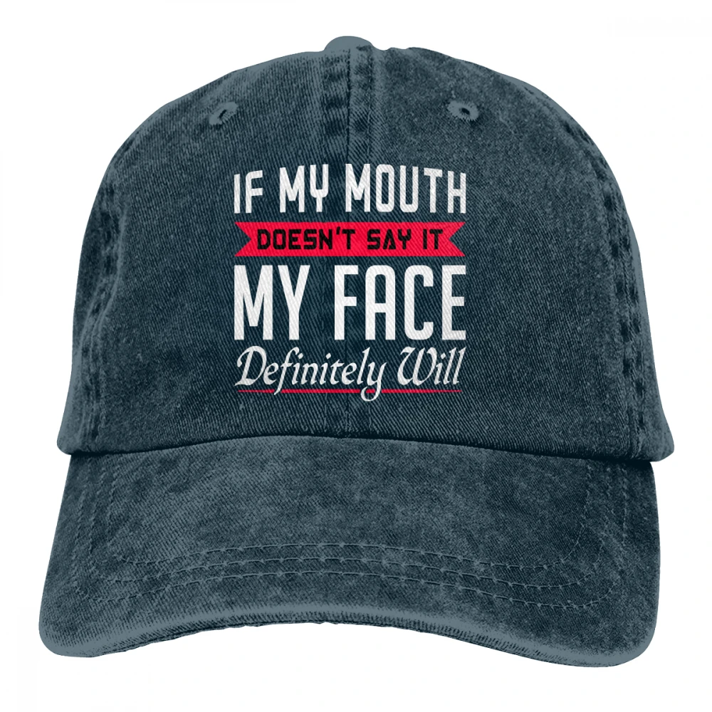 Если мой рот не ответит, мое лицо будет Casquette черные унисекс Мужские Женские джинсовые бейсболка с ремешком кепки Регулируемая шляпа для гольфа папа