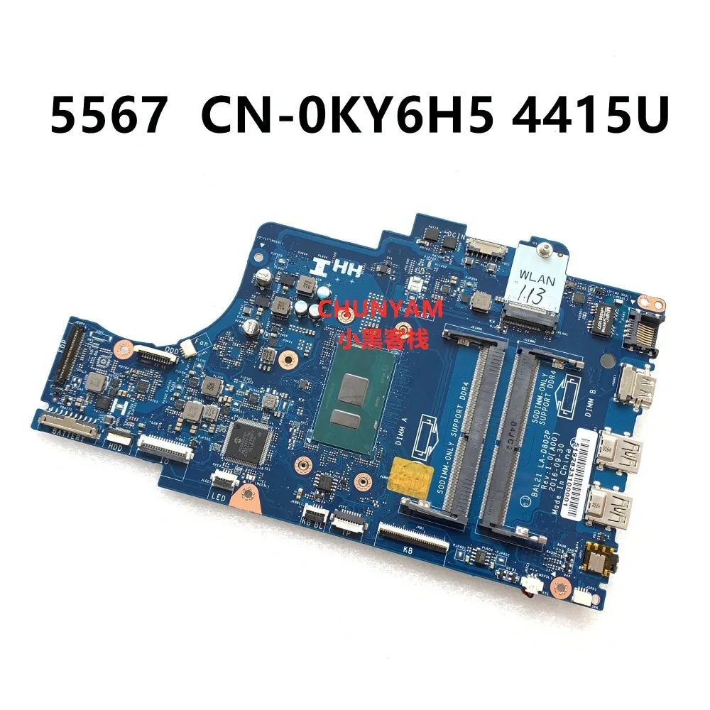 Kefu BAL21 LA-D802P для DELL INSPIRON 5567 Материнская плата ноутбука SR348(Pentium 4415U) CN-0KY6H5 материнская плата KY6H5