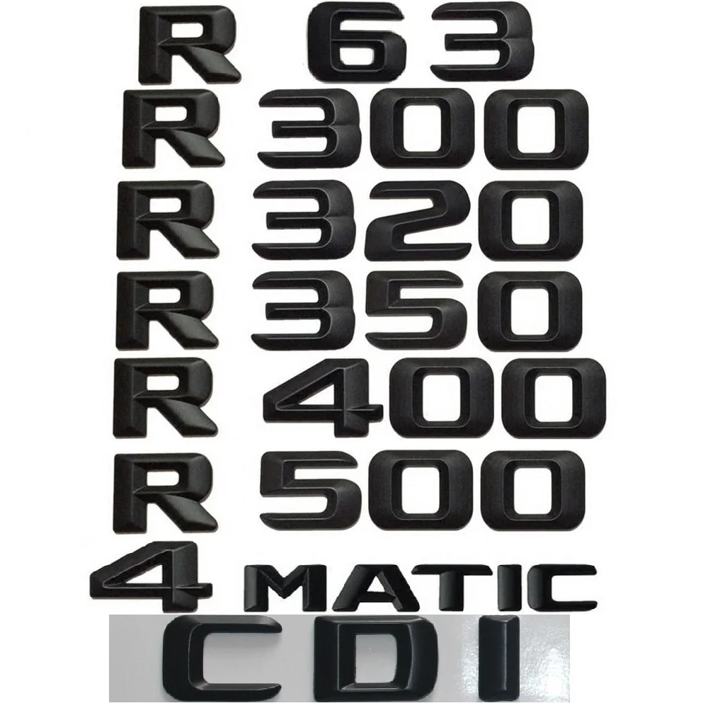 3d буквы для Mercedes Benz W251 R55 R63 AMG R250 R280 R300 R320 R340 R350 R400 R450 R500 R550 R600 R650 CDI 4matic