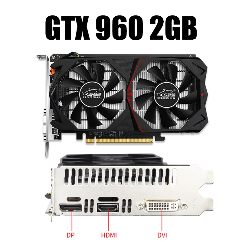 JINGSHA New Video Card Original NVIDIA Geforce GTX 960 1050 Ti 2GB 4GB GDDR5 128 bit Graphics Card GTX960 Gaming GPU non RX 580 video card for pc Graphics Cards