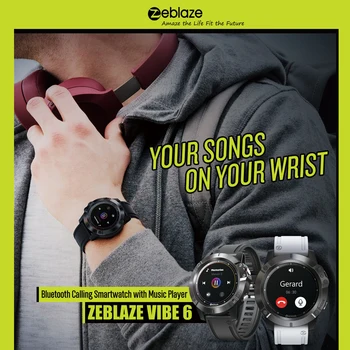 

Zeblaze Vibe6 smart watch music control MP3 large memory Bluetooth call ,High-quality smart watch 2020 NEW,watch for women mens