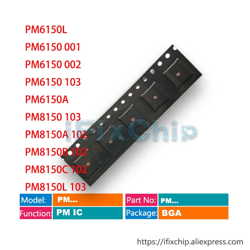 

Чип PMIC, 5 шт./лот PM6150L PM6150 001 PM6150 002 PM6150 103 PM6150A PM8150 103 PM8150A PM8150B PM8150C PM8150L