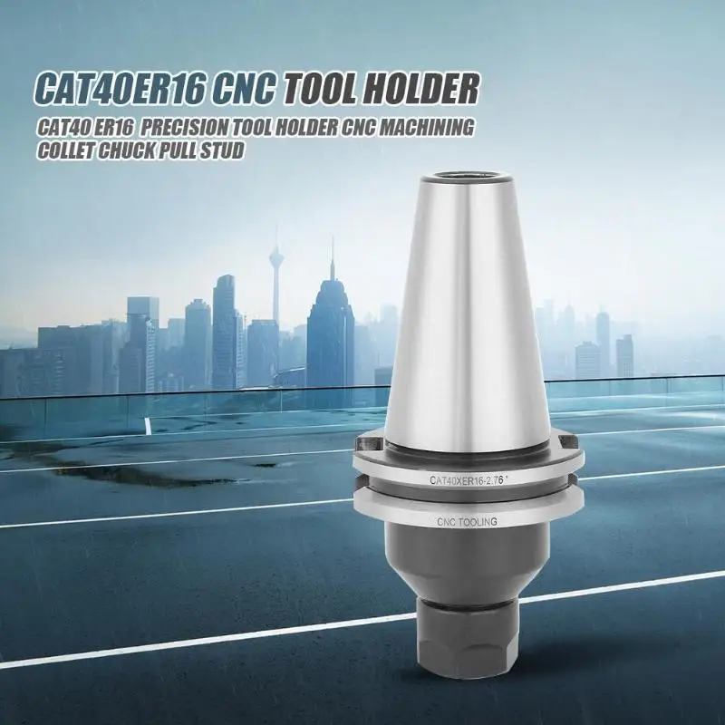 

CAT40 ER16 Precision Collet Chuck Pull Stud Tool Holder 12000 RPM Super Clamping Tools Precision CNC Milling Lathe Tool