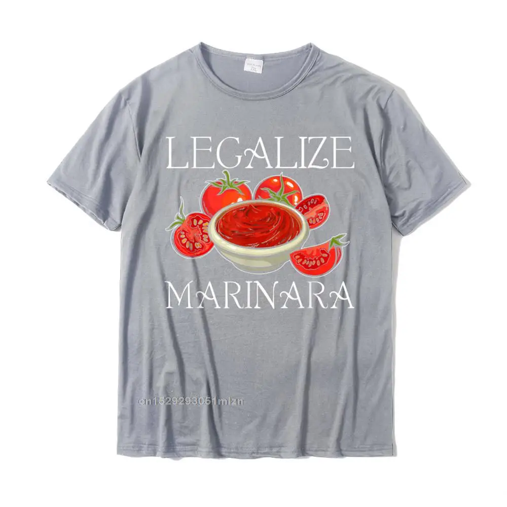 Casual T Shirt Funny Short Sleeve Company Crew Neck 100% Cotton Tops Tees Party Tops & Tees for Men Thanksgiving Day Marinara Tomato Sauce - Legalizing It T-Shirt T-Shirt__5215 grey